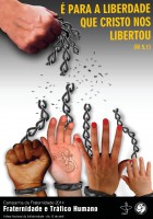 CAMPANHA DA FRATERNIDADE 2014: "Fraternidade e Trafico Humano"